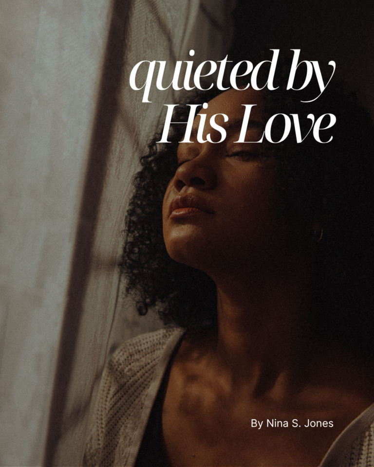 Quieted by His Love